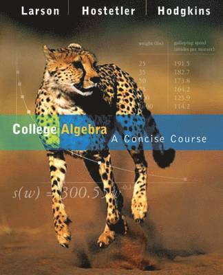 Robert Hostetler, Ann V. Hodgkins, Ron Larson - College Algebra: A Concise Course, Inbunden