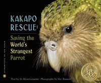 bokomslag Kakapo Rescue: Saving the World's Strangest Parrot