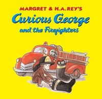bokomslag Curious George And The Firefighters