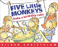 bokomslag Five Little Monkeys Bake A Birthday Cake