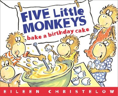 bokomslag Five Little Monkeys Bake a Birthday Cake