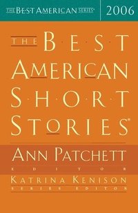 bokomslag The Best American Short Stories 2006