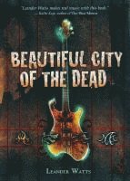 bokomslag Beautiful City of the Dead