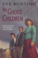 bokomslag The Ghost Children