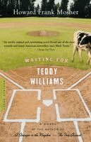 Howard Frank Mosher - Waiting for Teddy Williams, Häftad