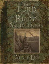 bokomslag Lord Of The Rings Sketchbook, The
