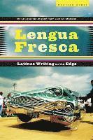 bokomslag Lengua Fresca: Latinos Writing on the Edge