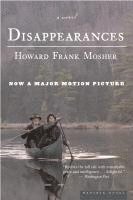 Howard Frank Mosher - Disappearances, Häftad
