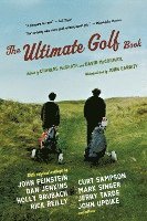 bokomslag The Ultimate Golf Book: A History and a Celebration of the World's Greatest Game