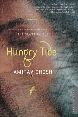 Amitav Ghosh - The Hungry Tide, Häftad
