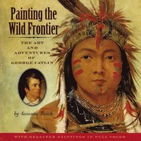 bokomslag Painting The Wild Frontier