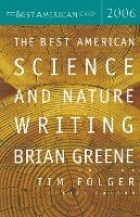bokomslag The Best American Science and Nature Writing 2006