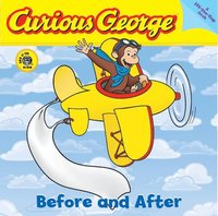 bokomslag Curious George Before And After (Cgtv Lift-The-Flap Board Book)