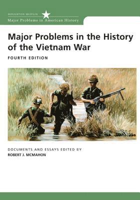 Major Problems in the History of the Vietnam War 1