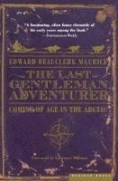 bokomslag Last Gentleman Adventurer
