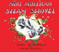 bokomslag Mike Mulligan And His Steam Shovel
