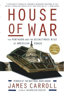 James Carroll - House of War, Häftad