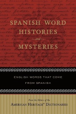 bokomslag Spanish Word Histories and Mysteries