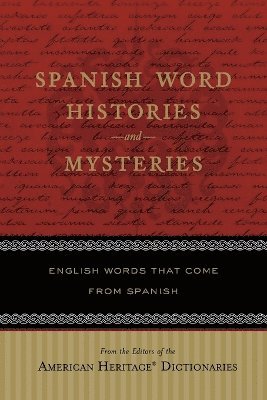 bokomslag Spanish Word Histories and Mysteries