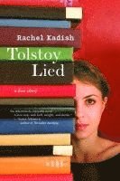 Rachel Kadish - Tolstoy Lied: A Love Story, Häftad