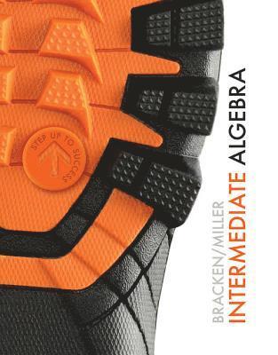 Laura Bracken, Ed Miller - Intermediate Algebra, Inbunden