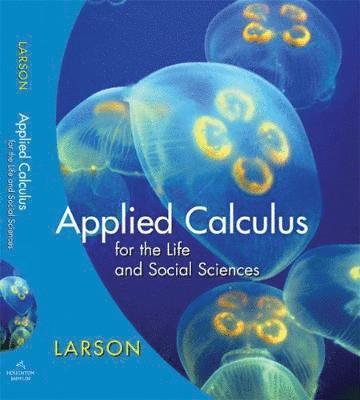 Ron Larson - Applied Calculus for the Life and Social Sciences, Inbunden
