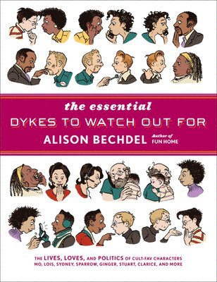 Alison Bechdel - The Essential Dykes to Watch Out for, Inbunden