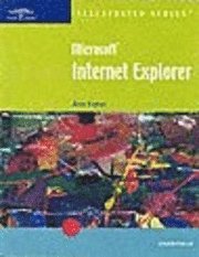 bokomslag Microsoft Internet Explorer--Illustrated Essentials