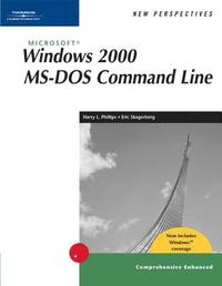 bokomslag New Perspectives on Microsoft Windows 2000 MS-DOS Command Line, Comprehensive, Windows XP Enhanced