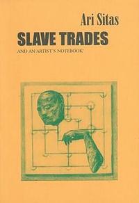 bokomslag Slave Trades & an Artist's Notebook