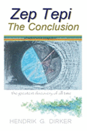 Hendrik G. Dirker - Zep Tepi: The Conclusion, Häftad