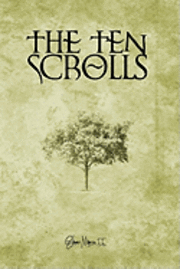 Gilbert Martin II - The Ten Scrolls: The Journey of Trust, Häftad