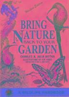 bokomslag Bring Nature Back To Your Garden