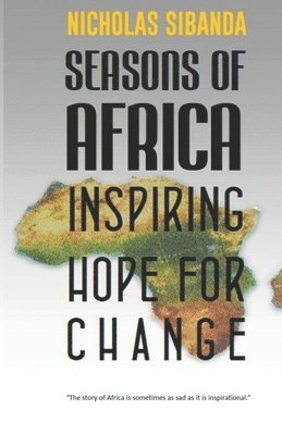 Nicholas Sibanda - Seasons of Africa, Häftad