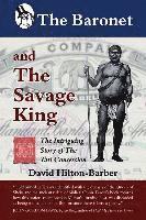 bokomslag The Baronet and the Savage King