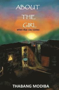 About The Girl: When that day comes 1