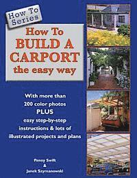 How To Build a Carport: the easy way 1