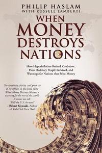 bokomslag When Money Destroys Nations