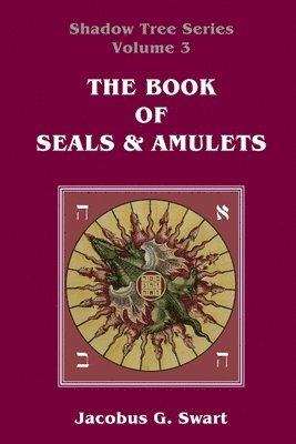 The Book of Seals & Amulets 1