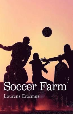 bokomslag Soccer Farm
