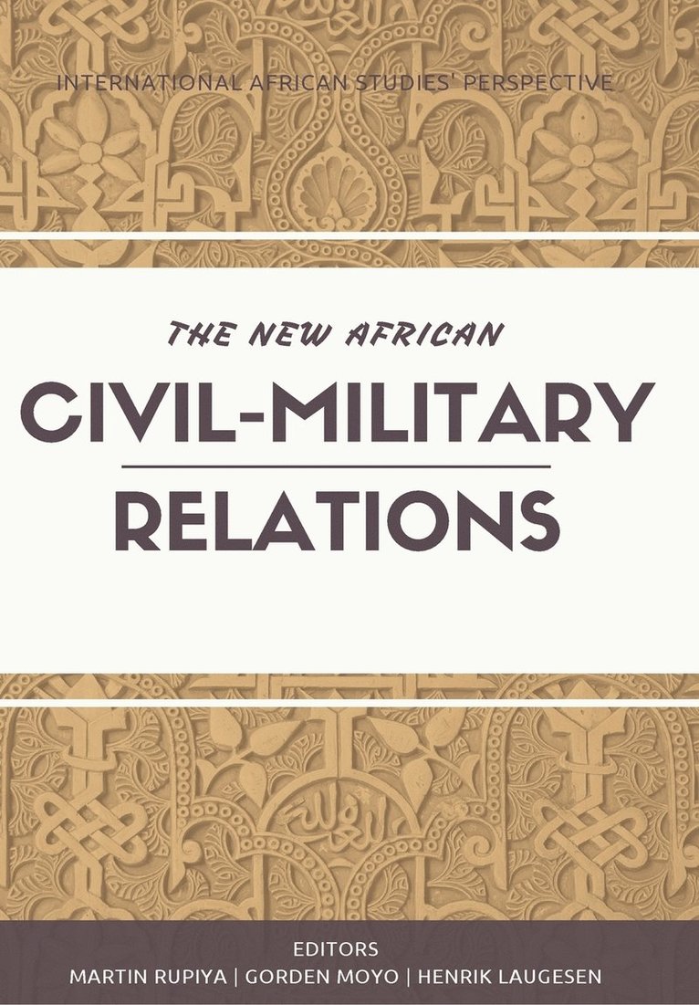 The New African Civil-Military Relations 1