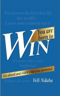 bokomslag You Are Born to Win