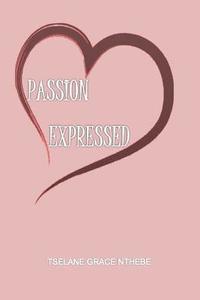 bokomslag Passion Expressed