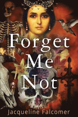 Forget Me Not 1