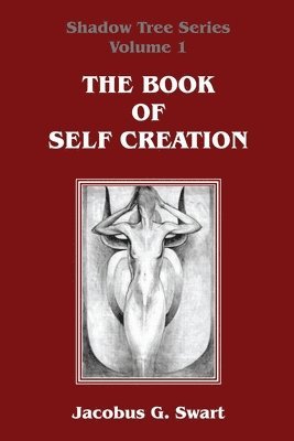 bokomslag The Book of Self Creation