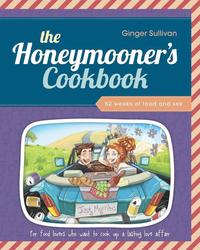 bokomslag The Honeymooner's Cookbook