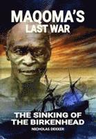 bokomslag Maqoma's last war