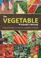 bokomslag The Vegetable Producer's Manual
