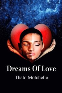 bokomslag Dreams Of Love