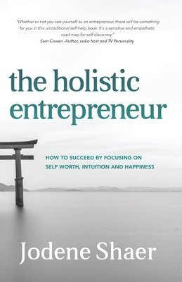 bokomslag The Holistic Entrepreneur